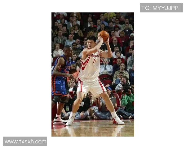 姚明：从篮球场上的巨人到全球文化交流的活传奇