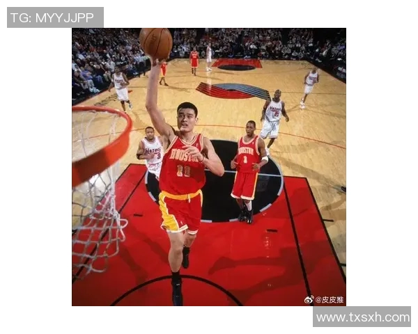 姚明领衔中国男篮征战2006年世锦赛的辉煌历程与精彩瞬间